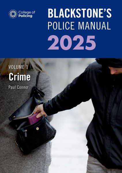 Produktbild: Blackstone's Police Manual Volume 1: Crime 2025