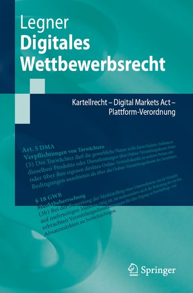 Digitales Wettbewerbsrecht, Taschenbuch von Sarah Legner, Springer Berlin, 978-3-662-70491-2