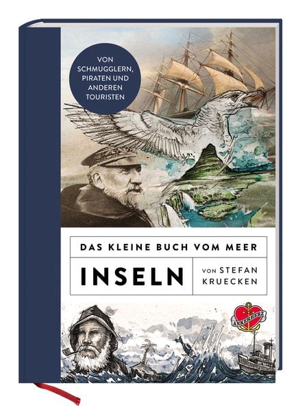 Das kleine Buch vom Meer: Inseln, Gebundene Ausgabe von Stefan Kruecken , Olaf Kanter, Ankerherz, 9783945877319
