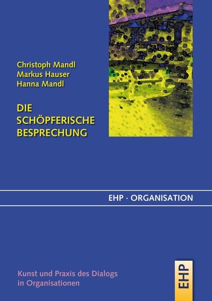 Produktbild: Die sch&ouml;pferische Besprechung