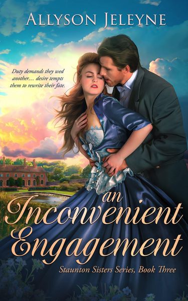 Produktbild: An Inconvenient Engagement (Staunton Sisters, #3)