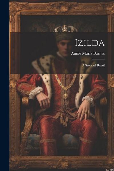 Produktbild: Izilda: A Story of Brazil