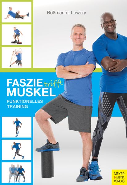 Faszie trifft Muskel