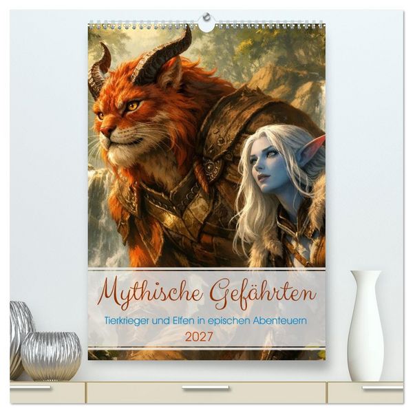 Produktbild: Mythische Gef&auml;hrten (hochwertiger Premium Wandkalender 2027 DIN A2 hoch), Kunstdruck in Hochglanz
