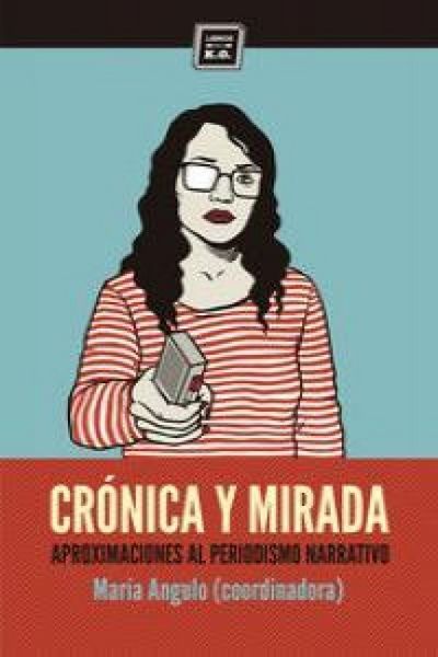 Produktbild: Cr&oacute;nica y mirada