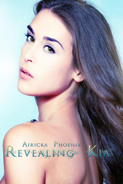 Produktbild: Revealing Kia (The Lost Girl Doulogy, #2)