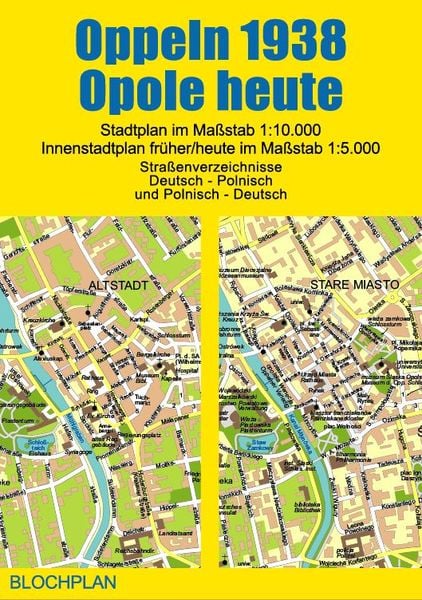 Produktbild: Bloch, D: Stadtplan Oppeln 1938/Opole heute