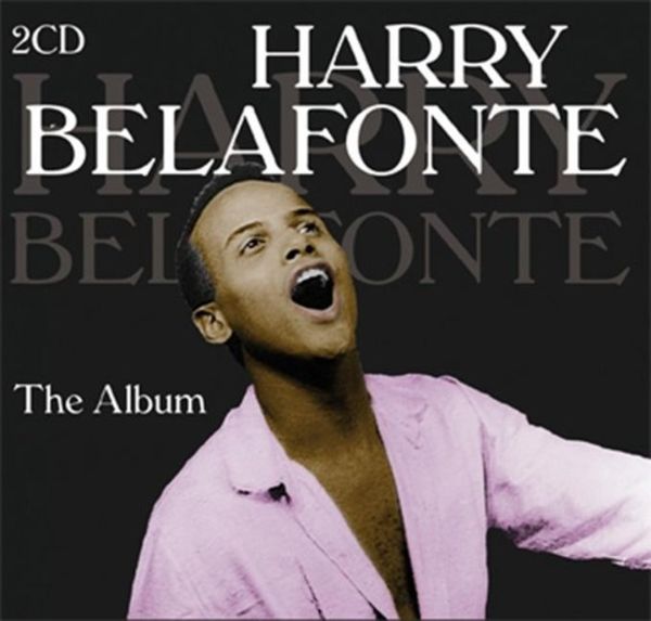 Belafonte, H: Harry Belafonte-The Album