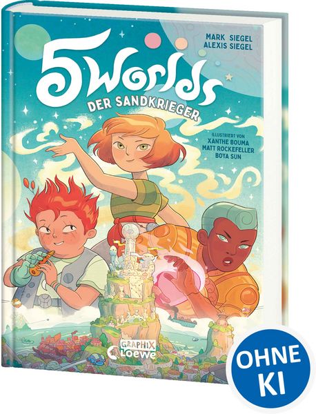 5 Worlds (Band 1) - Der Sandkrieger, Gebundene Ausgabe von Mark Siegel,Alexis Siegel, Loewe, 978-3-7432-2058-4