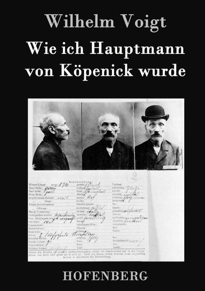 Produktbild: Wie ich Hauptmann von K&ouml;penick wurde