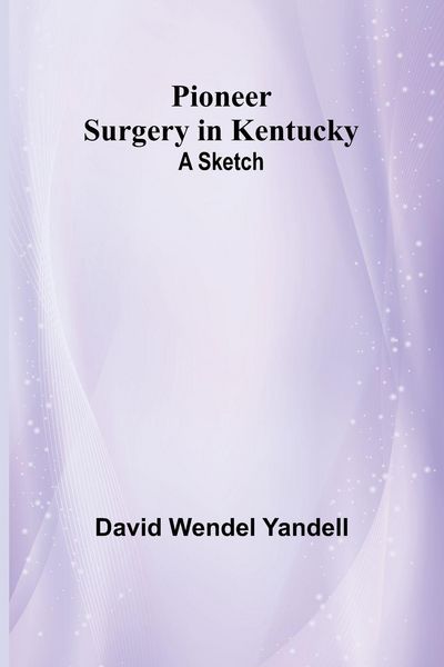 Produktbild: Pioneer Surgery in Kentucky