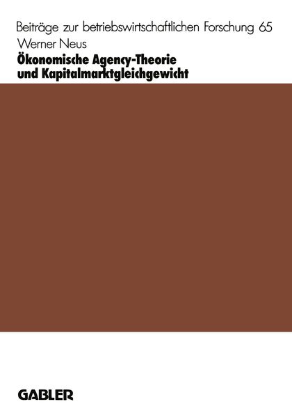 Produktbild: &Ouml;konomische Agency-Theorie und Kapitalmarktgleichgewicht