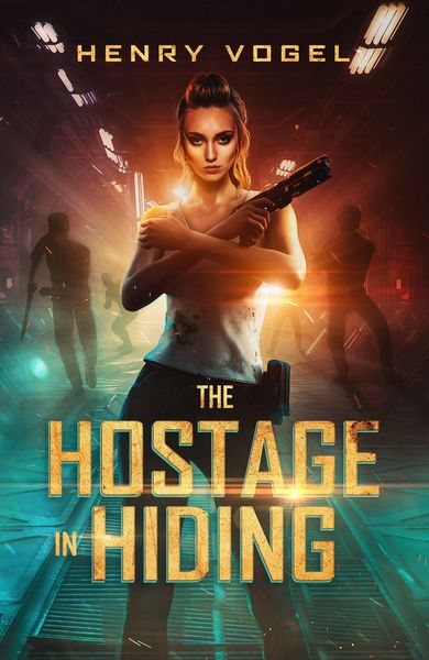 Produktbild: The Hostage in Hiding (Adventures of Matt & Michelle, #4)
