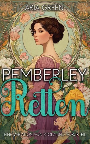 Produktbild: Pemberley Retten:Eine Variation von Stolz und Vorurteil