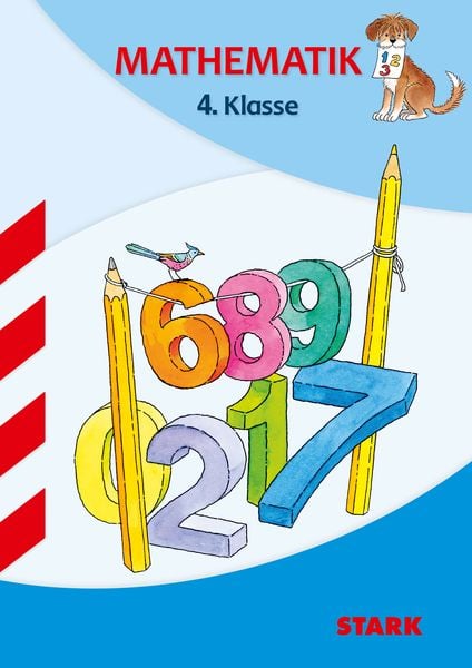 STARK Mathematik 4. Klasse - Training Grundschule - Grundwissen, Aufgaben und Lösungen, Taschenbuch von Christine Brüning , Georg Kick , Monika