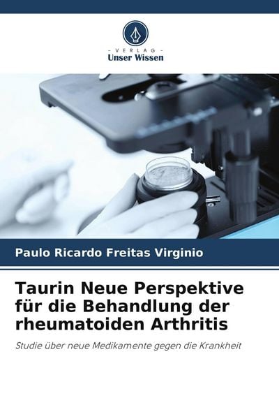 Produktbild: Taurin Neue Perspektive f&uuml;r die Behandlung der rheumatoiden Arthritis