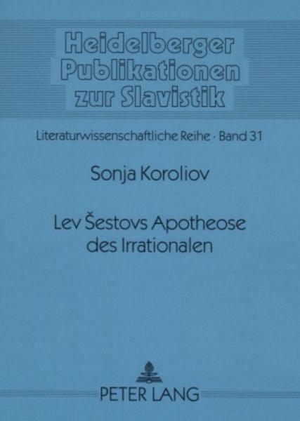 Produktbild: Lev &Scaron;estovs Apotheose des Irrationalen