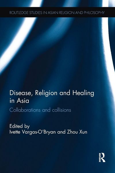 Produktbild: Disease, Religion and Healing in Asia