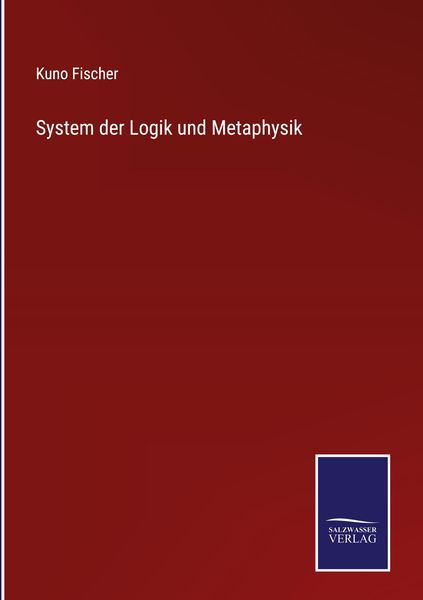 Produktbild: System der Logik und Metaphysik