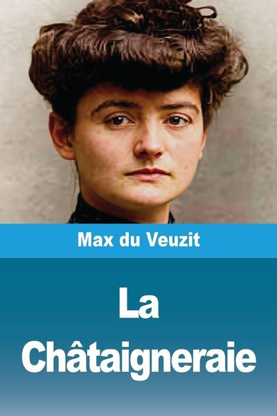 Produktbild: La Ch&acirc;taigneraie