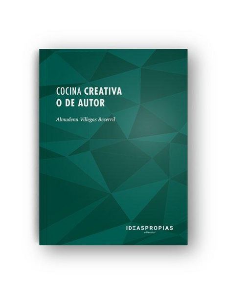 Produktbild: Cocina creativa o de autor : nuevas tendencias gastron&oacute;micas