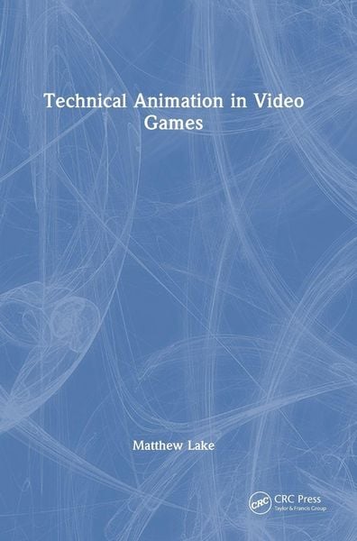Produktbild: Technical Animation in Video Games