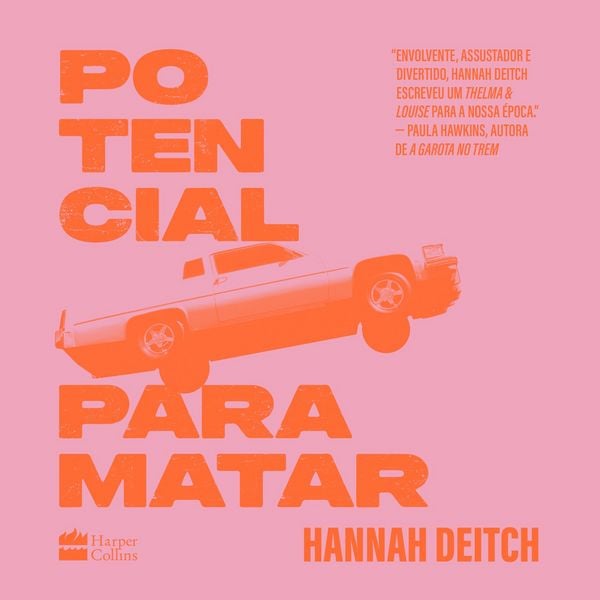 Produktbild: Potencial para matar &ndash; O thriller perfeito para f&atilde;s de "Thelma e Louise"