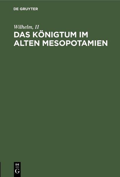 Produktbild: Das K&ouml;nigtum im alten Mesopotamien