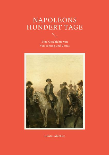 Produktbild: Napoleons hundert Tage