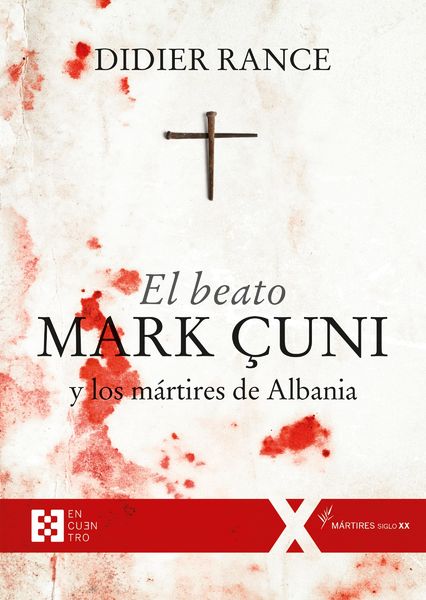 Produktbild: El beato Mark &Ccedil;uni y los m&aacute;rtires de Albania
