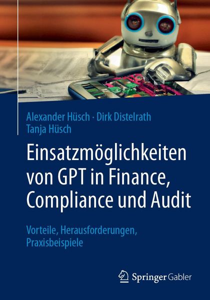 Produktbild: Einsatzm&ouml;glichkeiten von GPT in Finance, Compliance und Audit