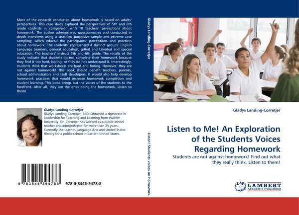 Produktbild: Listen to Me! An Exploration of the Students Voices Regarding Homework