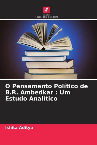 Produktbild: O Pensamento Pol&iacute;tico de B.R. Ambedkar : Um Estudo Anal&iacute;tico