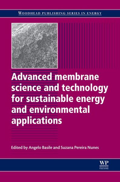 Produktbild: Advanced Membrane Science and Technology for Sustainable Energy and Environmental Applications