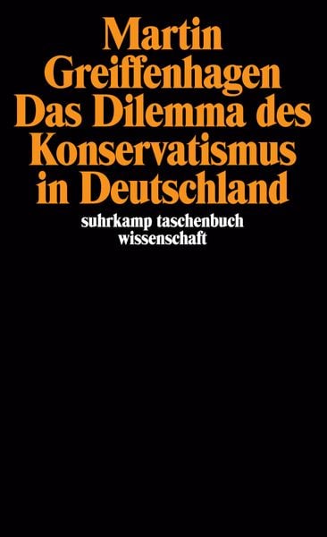 Produktbild: Das Dilemma des Konservatismus in Deutschland