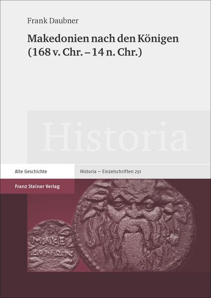 Produktbild: Makedonien nach den K&ouml;nigen (168 v. Chr. - 14 n. Chr)