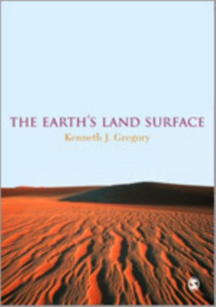 Produktbild: Gregory, K: Earth&prime;s Land Surface