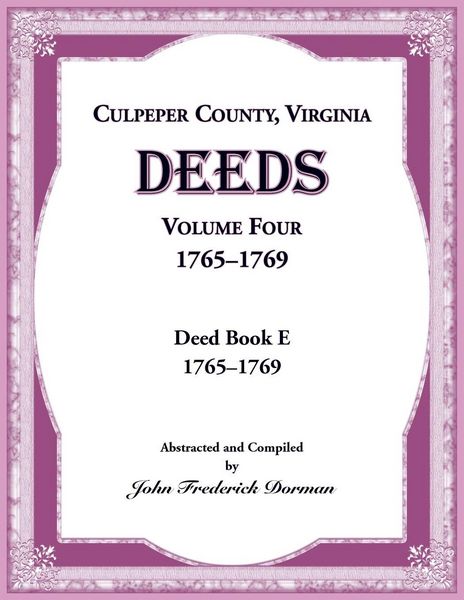 Produktbild: Culpeper County, Virginia Deeds, Volume Four, 1765-1769