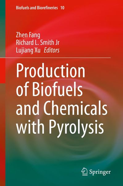Produktbild: Production of Biofuels and Chemicals with Pyrolysis