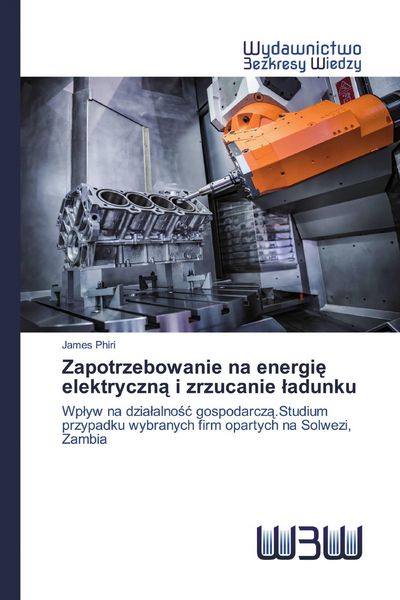 Produktbild: Zapotrzebowanie na energi&iquest; elektryczn&iquest; i zrzucanie &iquest;adunku