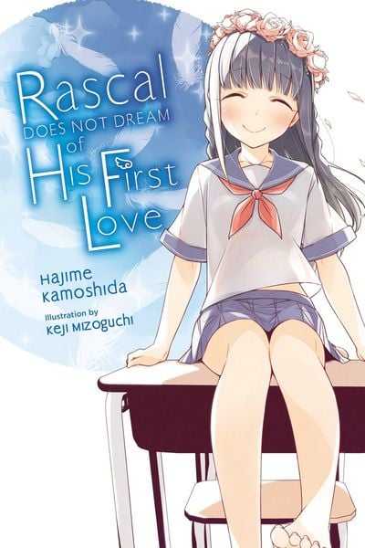 Produktbild: Rascal Does Not Dream of His First Love (light novel)