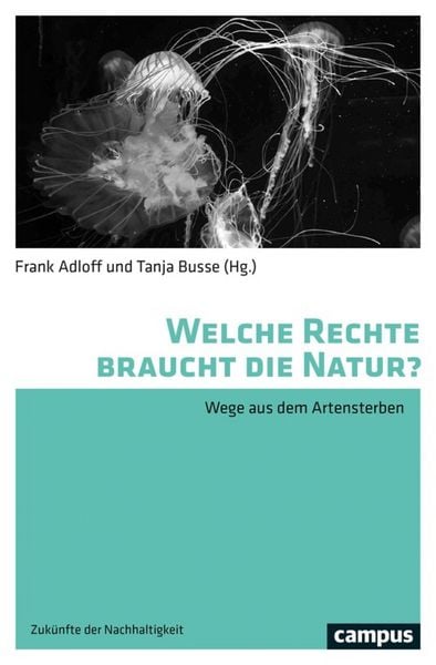 Produktbild: Welche Rechte braucht die Natur?