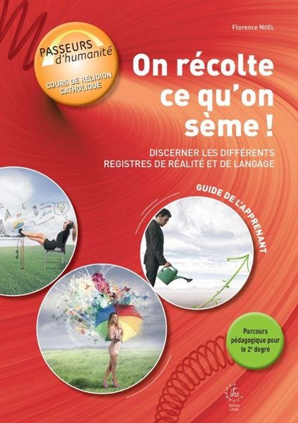 Produktbild: On Recolte Ce Qu on Seme Discerner les Differents Registres de