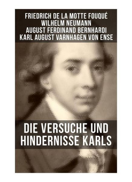 Produktbild: Die Versuche und Hindernisse Karls