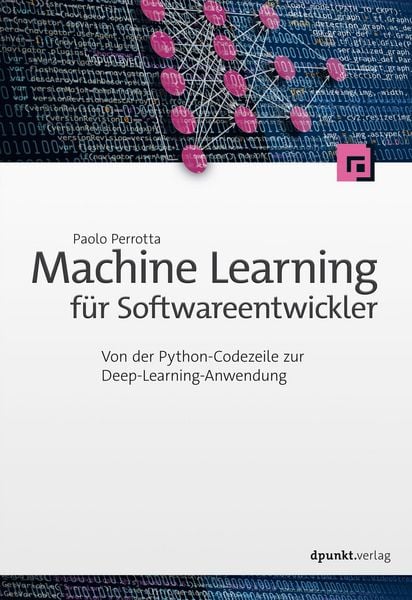 Produktbild: Machine Learning f&uuml;r Softwareentwickler