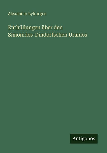Produktbild: Enth&uuml;llungen &uuml;ber den Simonides-Dindorfschen Uranios