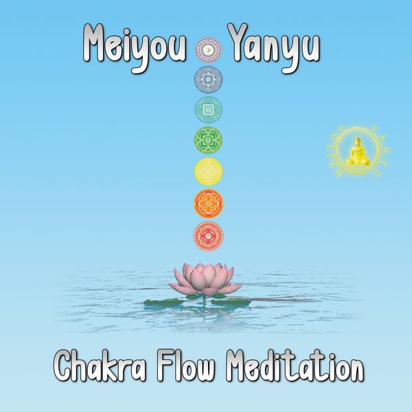 Chakra Flow Meditation