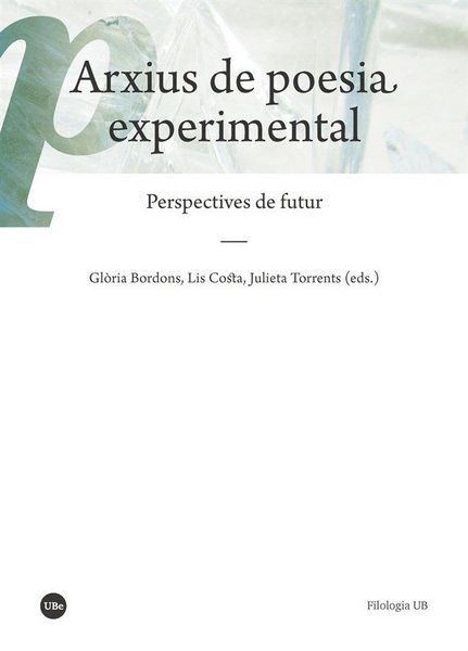 Produktbild: Arxius de poesia experimental : perspectives de futur