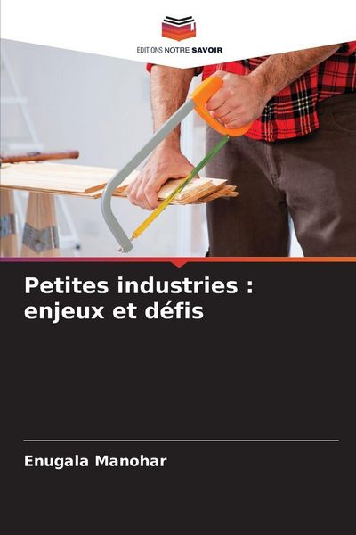 Produktbild: Petites industries : enjeux et d&eacute;fis