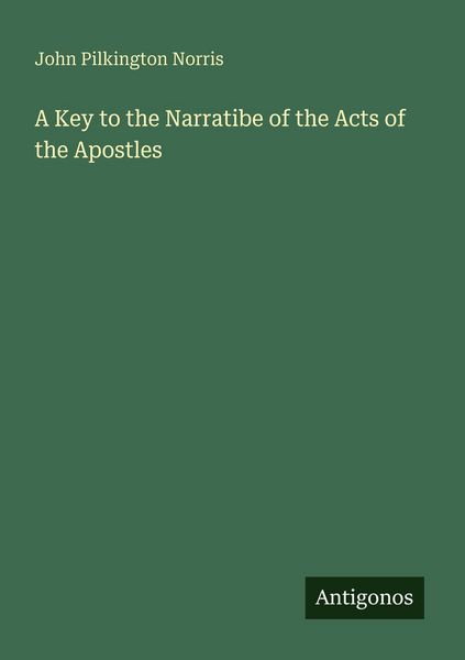 Produktbild: A Key to the Narratibe of the Acts of the Apostles